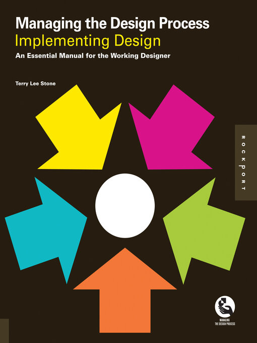 Title details for Managing the Design Process-Implementing Design by Terry Stone - Available